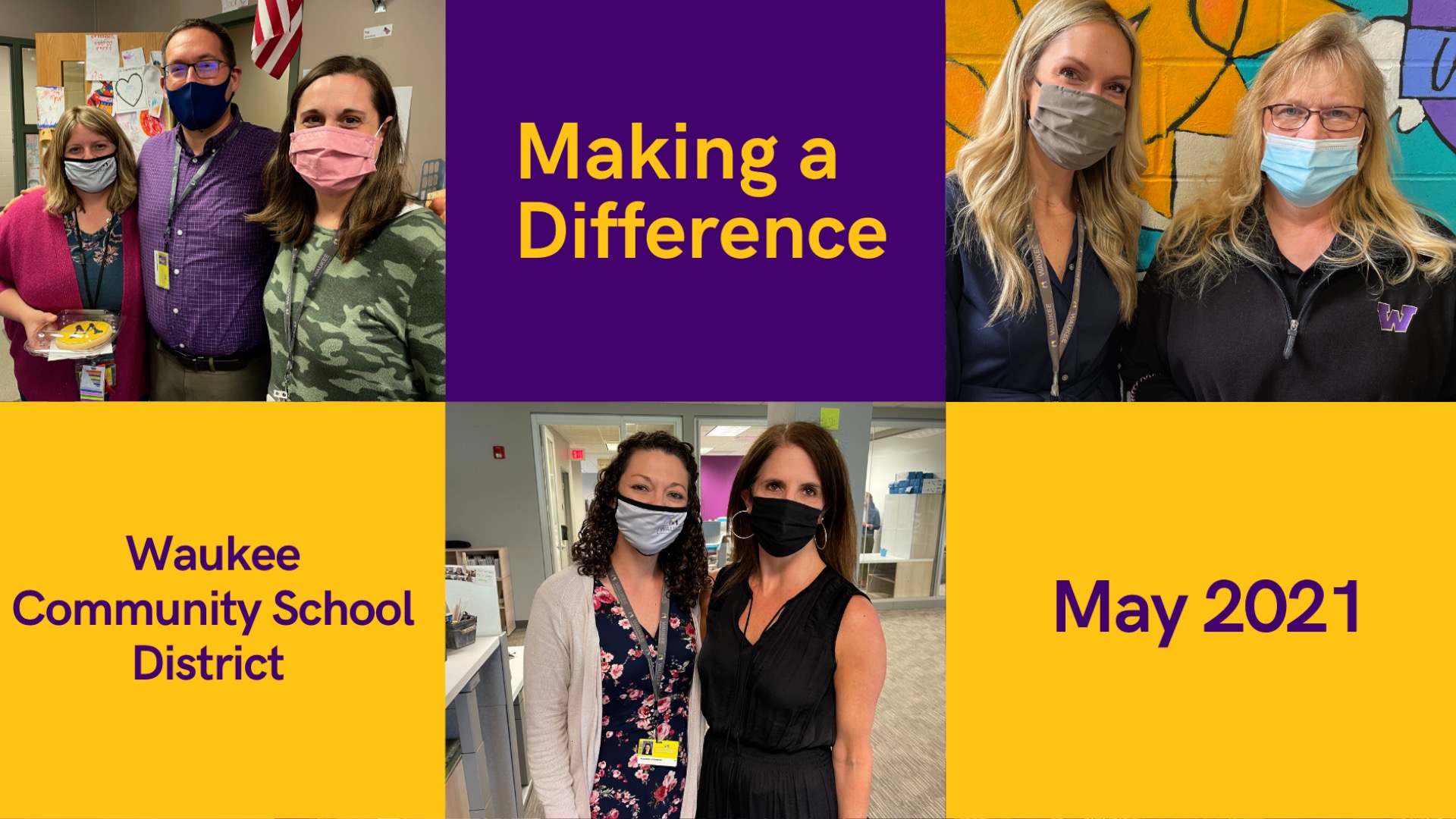 Making a Difference April/May 2021 Waukee Community School District