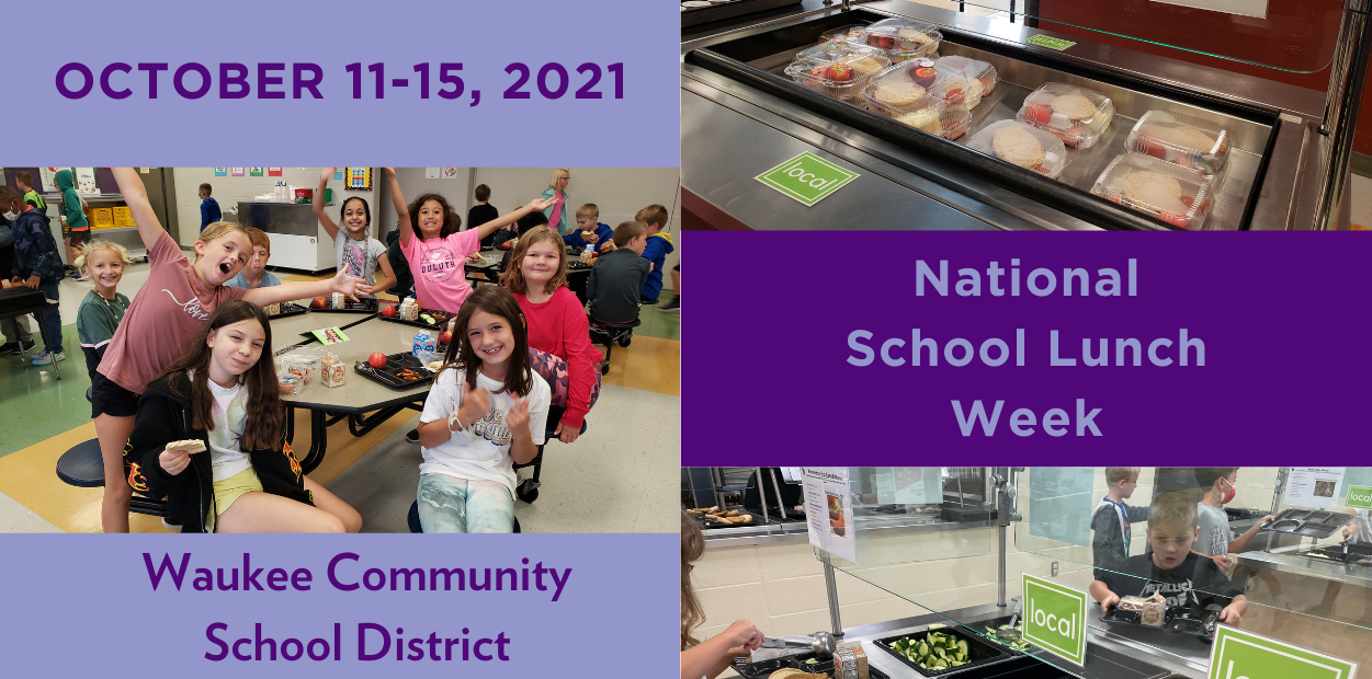 Celebrating National School Lunch Week Waukee Community School District
