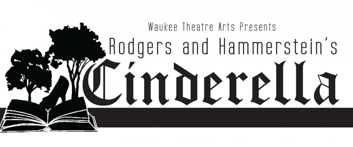 Waukee Theatre Arts Presents Cinderella